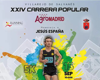 La Carrera Popular de Agro-Madrid rendirá homenaje a Jesús España